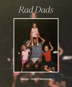 Rad Dad: George (AKA Josh's Dad)
